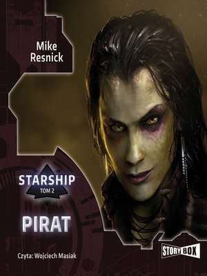 cover image of Starship. Tom 2. Pirat